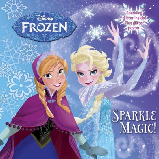 Cover for Random House Disney · Sparkle Magic! (Disney Frozen) (Paperback Book) (2015)