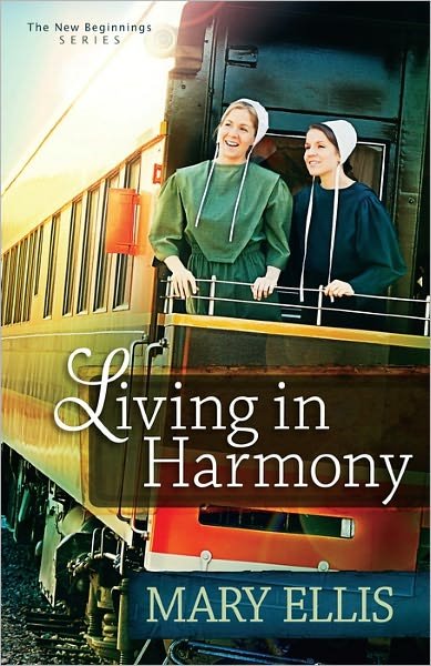 Living in Harmony - The New Beginnings Series - Mary Ellis - Bøger - Harvest House Publishers,U.S. - 9780736938662 - 1. august 2012