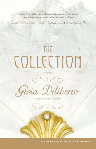 Cover for Gioia Diliberto · The Collection: a Novel (Paperback Bog) [Reprint edition] (2008)