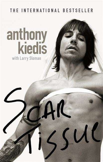 Cover for Anthony Kiedis · Scar Tissue (Paperback Book) (2005)