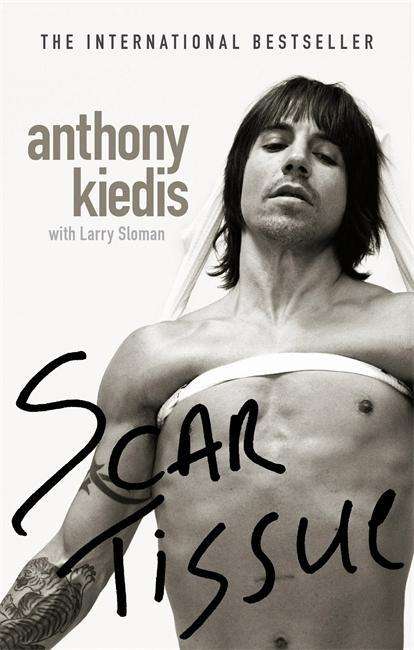 Scar Tissue - Anthony Kiedis - Böcker - SPHERE - 9780751535662 - 4 november 2005