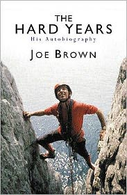 The Hard Years - Joe Brown - Boeken - Orion Publishing Co - 9780753812662 - 2 augustus 2001