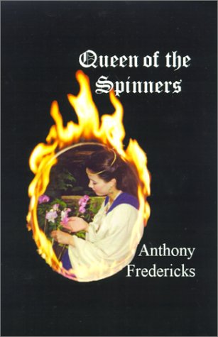 Cover for Anthony Fredericks · Queen of the Spinners (Hardcover Book) (2001)