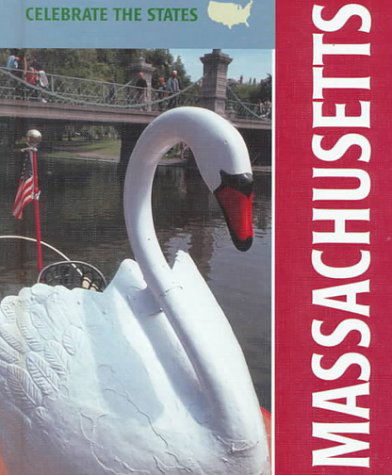 Cover for Suzanne Levert · Massachusetts (Celebrate the States) (Hardcover Book) (2000)