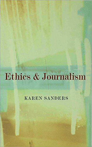 Cover for Karen Sanders · Ethics and Journalism (Hardcover Book) (2003)