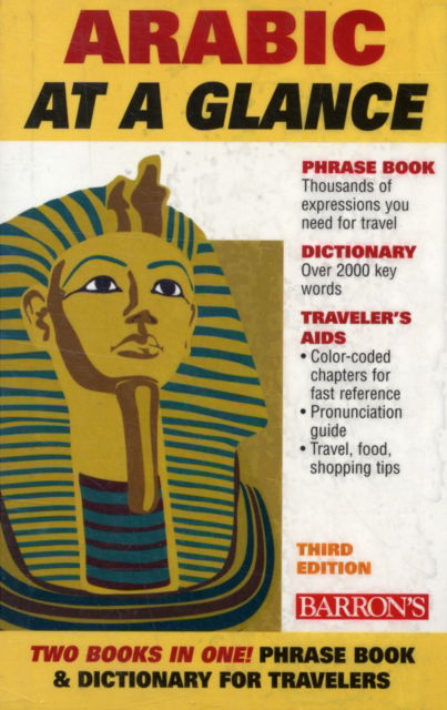 Arabic At a Glance: Foreign Language Phrasebook & Dictionary - Barron's Foreign Language Guides - H. Wise - Libros - Peterson's Guides,U.S. - 9780764137662 - 1 de febrero de 2008