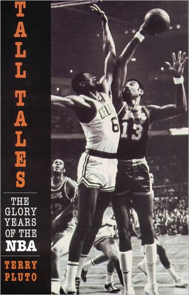 Cover for Terry Pluto · Tall Tales: The Glory Years of the Nba (Paperback Book) (2000)