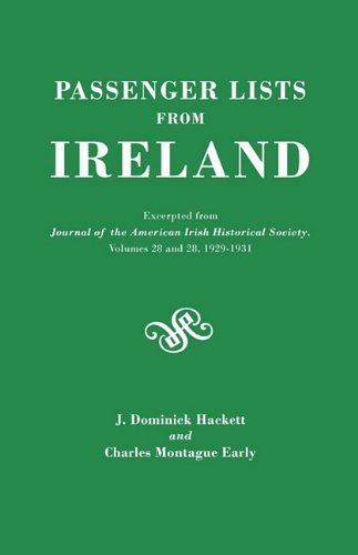 Cover for Charles M. Early · (2465) Passenger Lists from Ireland (Excerpted from Journal of the American Irish Historical Society, Volumes 28 and 29) (Pocketbok) (2010)
