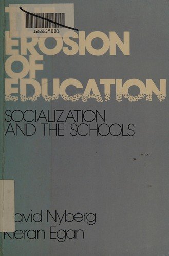 Cover for Nyberg · Erosion of Education (Inbunden Bok) (1981)