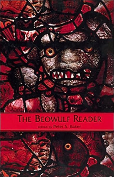 Cover for Peter S Baker · The Beowulf Reader: Basic Readings - Basic Readings in Anglo-Saxon England (Paperback Bog) [2 Rev edition] (2000)