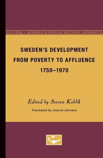 Cover for Steven Koblik · Sweden's Development From Poverty to Affluence, 1750-1970 (Taschenbuch) (1975)