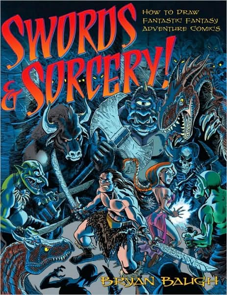 Cover for Book · Swords &amp; Sorcery - How to Draw../ Bryan Baligh/ 144pgs (Bog) (2013)