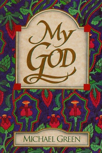 Cover for Michael Green · My God (Hardcover Book) [First edition] (1993)