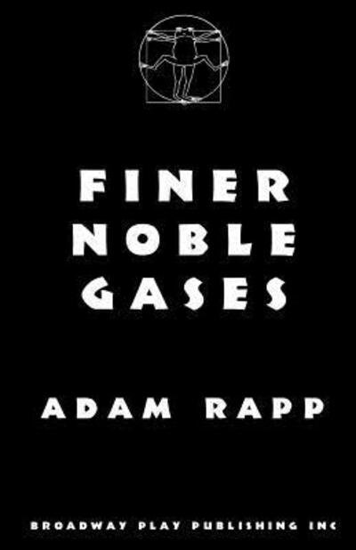 Cover for Adam Rapp · Finer Noble Gases (Pocketbok) (2004)