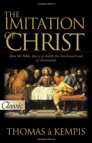 Cover for Thomas a Kempis · The Imitation of Christ (Pure Gold Classic) (Paperback Book) [Revised edition] (1999)