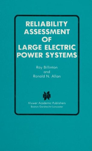 Cover for Roy Billinton · Reliability Assessment of Large Electric Power Systems - Power Electronics and Power Systems (Inbunden Bok) [1988 edition] (1988)