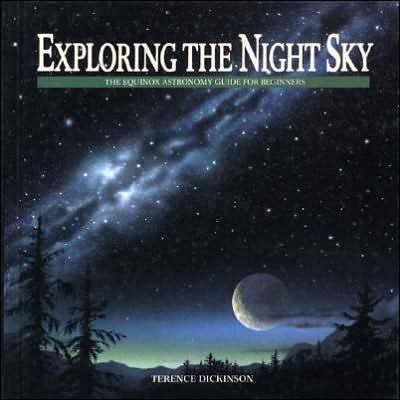 Cover for Terence Dickinson · Exploring the Night Sky (Paperback Bog) [New edition] (1987)