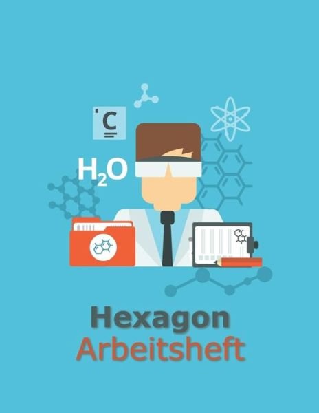 Cover for Hexnotes Publishing · Hexagon Arbeitsheft (Taschenbuch) (2019)