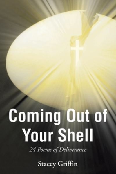 Cover for Stacey Griffin · Coming Out of Your Shell (Paperback Book) (2021)