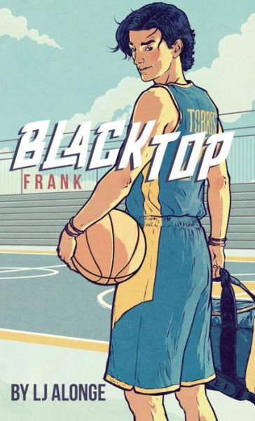 Cover for LJ Alonge · Frank #3 - Blacktop (Paperback Book) (2017)