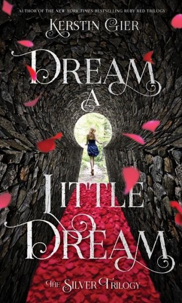 Cover for Kerstin Gier · Dream a Little Dream (Paperback Book) (2016)