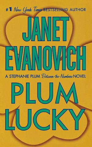 Cover for Janet Evanovich · Plum Lucky (Paperback Book) (2009)