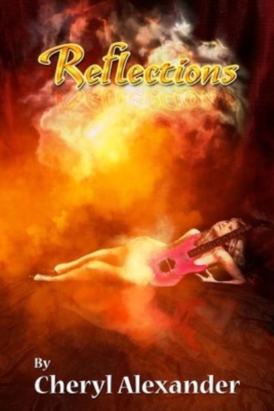 Cover for Cheryl Alexander · Reflections (Bok) (2011)