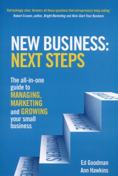 Cover for Ed Goodman · New Business: Next Steps: The all-in-one guide to managing, marketing and growing your small business (Taschenbuch) (2015)