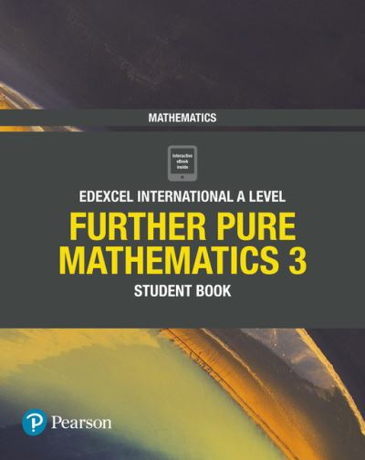Cover for Joe Skrakowski · Pearson Edexcel International A Level Mathematics Further Pure Mathematics 3 Student Book - Edexcel International A Level (Book) (2019)