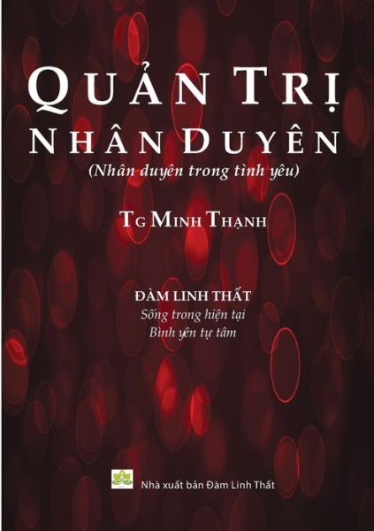 Cover for Tg Minh Thanh · Quan Tri Nhan Duyen (Paperback Bog) (2017)