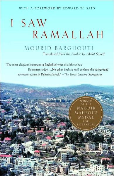 Cover for Ahdaf Soueif · I Saw Ramallah (Pocketbok) [Reprint edition] (2003)