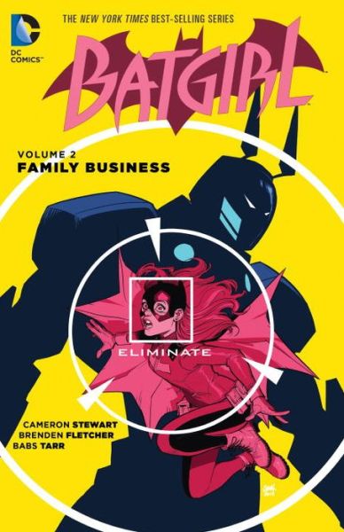 Cover for Cameron Stewart · Batgirl Vol. 2: Family Business (Paperback Book) (2016)