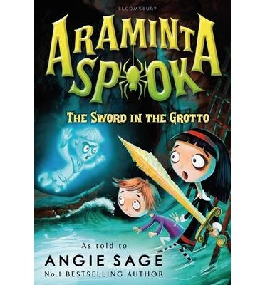 Cover for Angie Sage · Araminta Spook: The Sword in the Grotto (Paperback Book) (2014)
