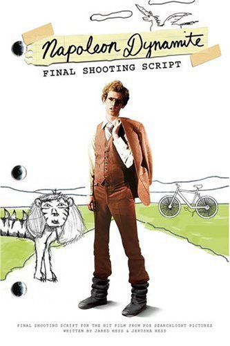 Cover for Napoleon Dynamite · Final Shooting Script (Book) (2010)