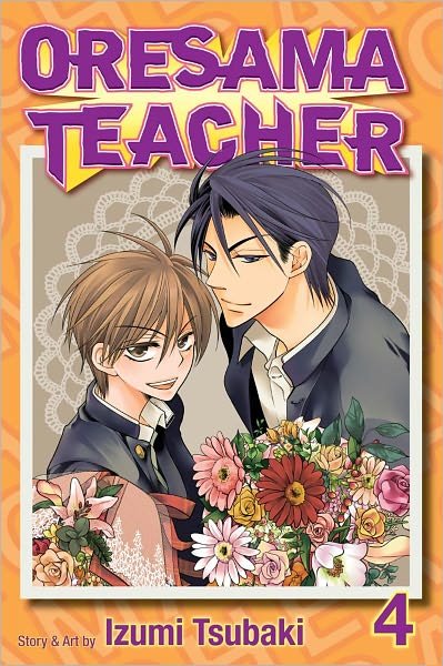 Cover for Izumi Tsubaki · Oresama Teacher, Vol. 4 - Oresama Teacher (Pocketbok) (2011)