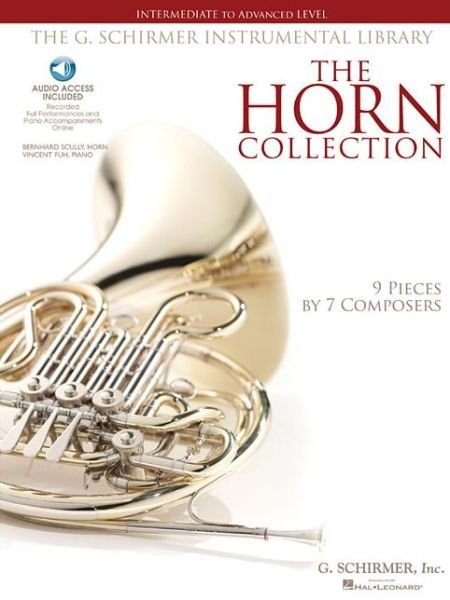 Cover for Hal Leonard Publishing Corporation · The Horn Collection: Intermediate to Advanced Level / G. Schirmer Instrumental Library (Book) (2009)