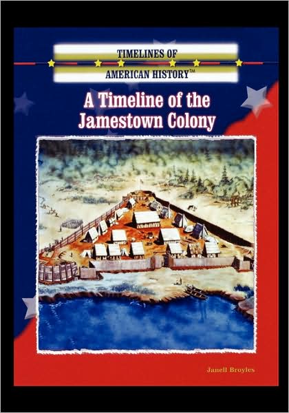 Cover for Janell Broyles · A Timeline of the Jamestown Colony (Paperback Book) (2004)