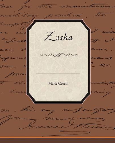 Ziska - Marie Corelli - Livres - Book Jungle - 9781438512662 - 17 février 2009