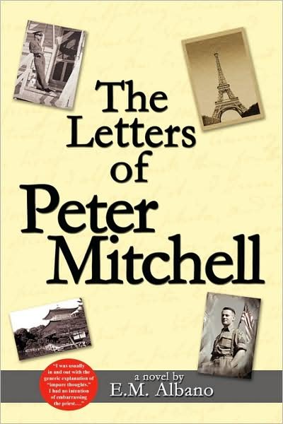 Cover for E M Albano · The Letters of Peter Mitchell (Paperback Bog) (2008)