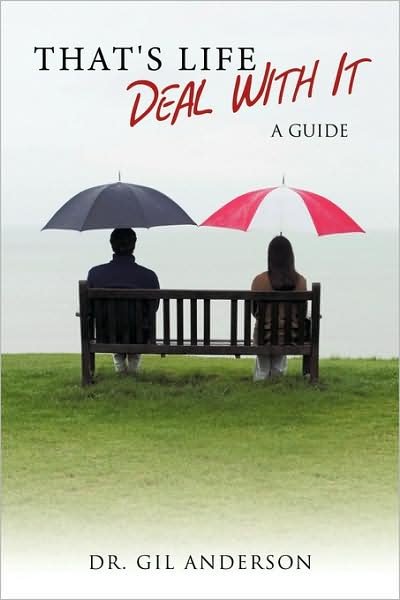 Cover for Gil Anderson · That's Life - Deal with It: a Guide (Paperback Bog) (2009)