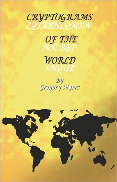 Cover for Gregory Myers · Cryptograms of the World (Paperback Book) (2010)