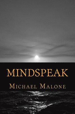 Cover for Michael Malone · Mindspeak (Paperback Book) (2011)