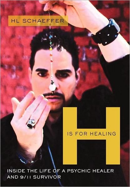 Cover for Hl Schaeffer · H is for Healing (Innbunden bok) (2011)