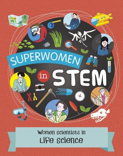 Cover for Nancy Dickmann · Women Scientists in Life Science - Superwomen in STEM (Pocketbok) (2021)