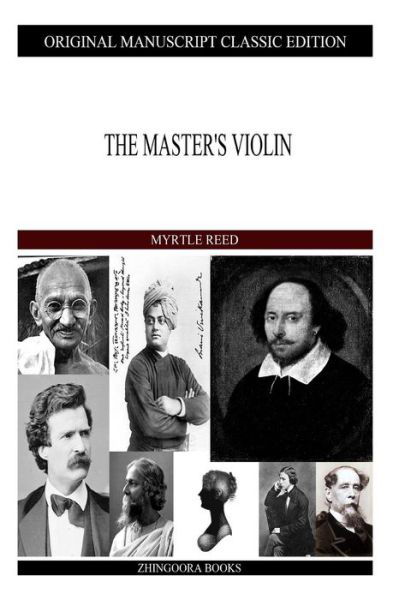 Cover for Myrtle Reed · The Master's Violin (Paperback Book) (2013)