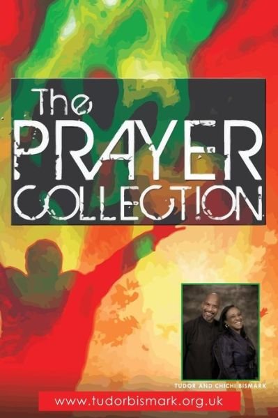 Cover for Tudor Bismark · The Prayer Collection (Paperback Book) (2014)