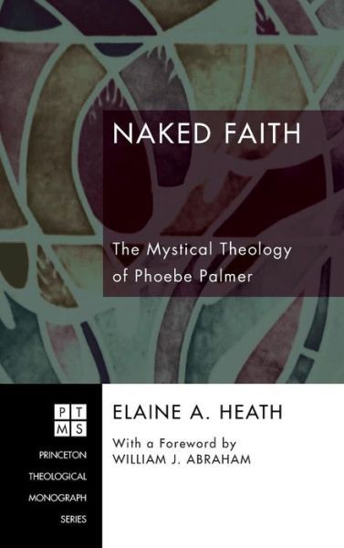 Cover for Elaine a Heath · Naked Faith (Hardcover Book) (2009)