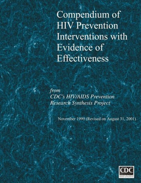 Cover for Centers for Disease Cont and Prevention · Compendium of Hiv Prevention with Evidence of Effectiveness (Paperback Book) (2014)