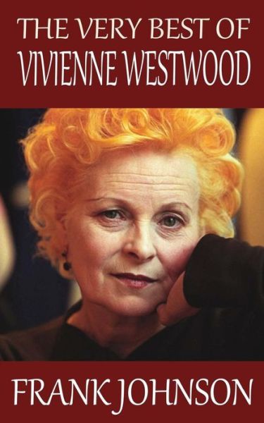 Cover for Frank Johnson · The Very Best of Vivienne Westwood (Paperback Book) (2014)