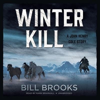 Cover for Bill Brooks · Winter Kill (CD) (2016)